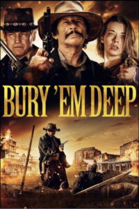Bury ‘Em Deep (2025) Watch HD Movies