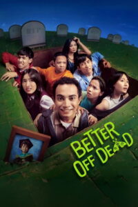 Better Off Dead (2025) Watch HD Movies