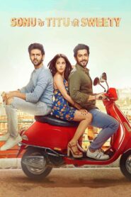 Sonu Ke Titu Ki Sweety (2018) Watch HD Movies