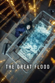 The Great Flood (2025) Watch HD Movies