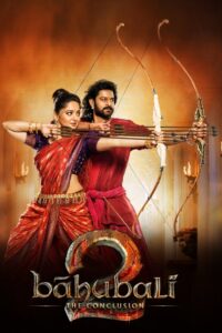 Bāhubali 2: The Conclusion (2017) Watch HD Movies