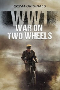 WW1 – War on Two Wheels (2021) Watch HD Movies