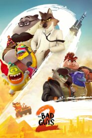 The Bad Guys 2 (2025) Watch HD Movies