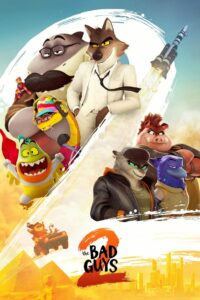 The Bad Guys 2 (2025) Watch HD Movies
