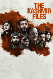 The Kashmir Files (2022) Watch HD Movies