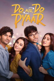 Do Aur Do Pyaar (2024) Watch HD Movies