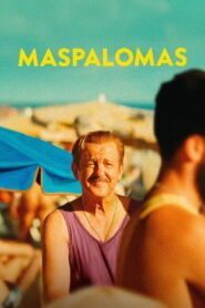 Maspalomas (2025) Watch HD Movies