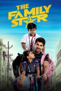 The Family Star (2024) Watch HD Movies