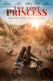 The Lost Princess (2025) Watch HD Movies