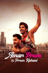 Amar Prem Ki Prem Kahani (2024) Watch HD Movies