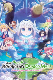 Miss Kobayashi’s Dragon Maid: A lonely dragon wants to be loved (2025) Watch HD Movies