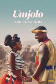 Umjolo: The Gone Girl (2024) Watch HD Movies