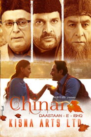 Chinar Daastaan-E-Ishq (2015) Watch HD Movies