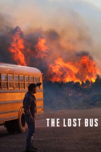 The Lost Bus (2025) Watch HD Movies