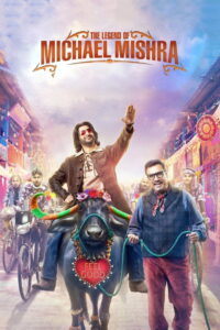 The Legend of Michael Mishra (2016) Watch HD Movies