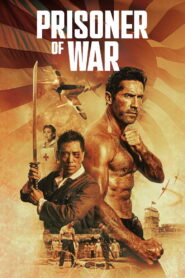 Prisoner of War (2025) Watch HD Movies