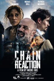 Chain Reaction (2024) Watch HD Movies
