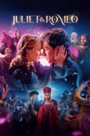 Juliet & Romeo (2025) Watch HD Movies