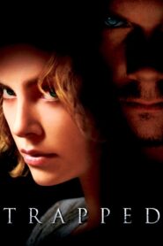 Trapped (2002) Watch HD Movies