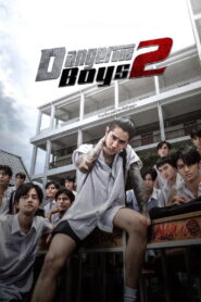 Dangerous Boys 2 (2024) Watch HD Movies
