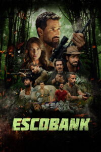 Escobank (2025) Watch HD Movies