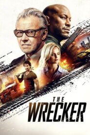 The Wrecker (2025) Watch HD Movies