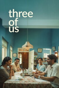Three of Us (2023) Watch HD Movies