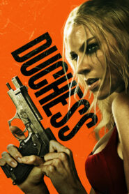 Duchess (2024) Watch HD Movies