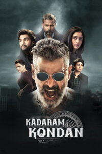 Kadaram Kondan (2019) Watch HD Movies
