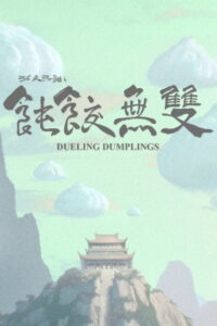 Dueling Dumplings (2024) Watch HD Movies
