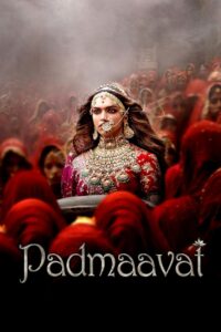 Padmaavat (2018) Watch HD Movies