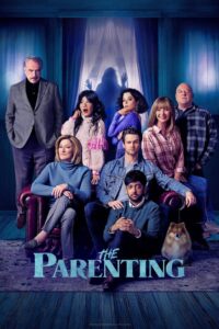 The Parenting (2025) Watch HD Movies