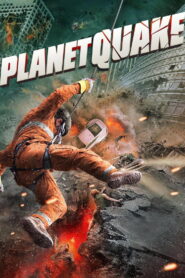 Planetquake (2024) Watch HD Movies