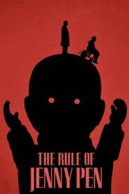 The Rule of Jenny Pen (2025) Watch HD Movies