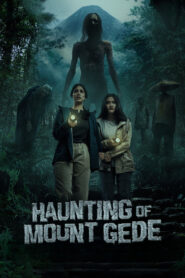 Haunting of Mount Gede (2025) Watch HD Movies