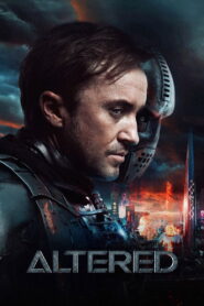 Altered (2025) Watch HD Movies