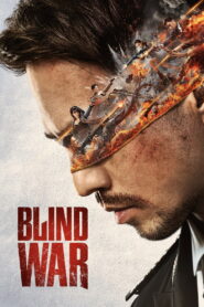 Blind War (2022) Watch HD Movies