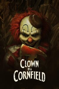 Clown in a Cornfield (2025) Watch HD Movies
