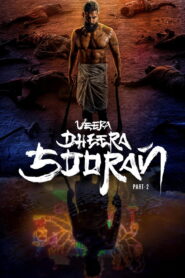 Veera Dheera Sooran: Part 2 (2025) Watch HD Movies