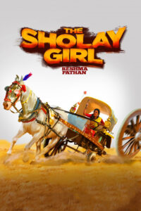 The Sholay Girl (2019) Watch HD Movies