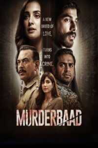Murderbaad (2025) Watch HD Movies
