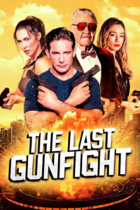 The Last GunFight (2025) Watch HD Movies