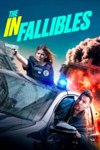 The Infallibles (2024) Watch HD Movies