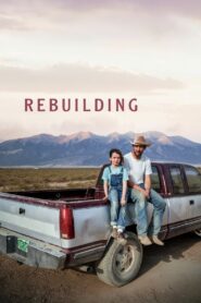 Rebuilding (2025) Watch HD Movies