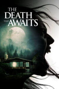The Death That Awaits (2025) Watch HD Movies