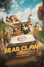 Bear Claw Camp (2025) Watch HD Movies