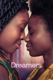Dreamers (2025) Watch HD Movies