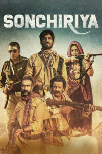 Sonchiriya (2019) Watch HD Movies