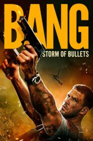 Bang (2025) Watch HD Movies