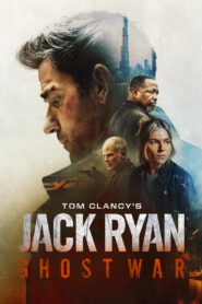 Tom Clancy’s Jack Ryan: Ghost War (2026) Watch HD Movies